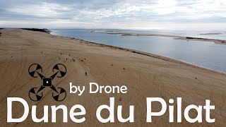 Dune du Pilat by Drone