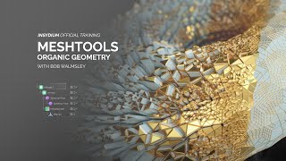 MeshTools Tutorial  Organic Geometry