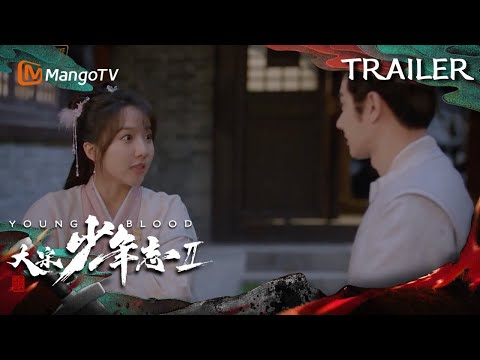 《大宋少年志2》第8集看点：无限反转再现，王宽小景结发撒糖 | Young Blood II Trailer | MangoTV Monsoon