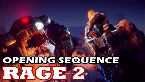 Rage 2 -  Opening Sequence (Cutscenes & Gameplay)