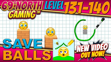 Save Protect Balls | Level 131 132 133 134 135 136 137 138 139 140 | 3 Star Walkthrough