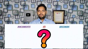 Documents Vs Recoeds ! Difference Between Documents & Records !! ASK Mechnology !!!