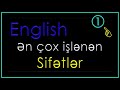 İngilis dilində ən çox işlənən sifətlər