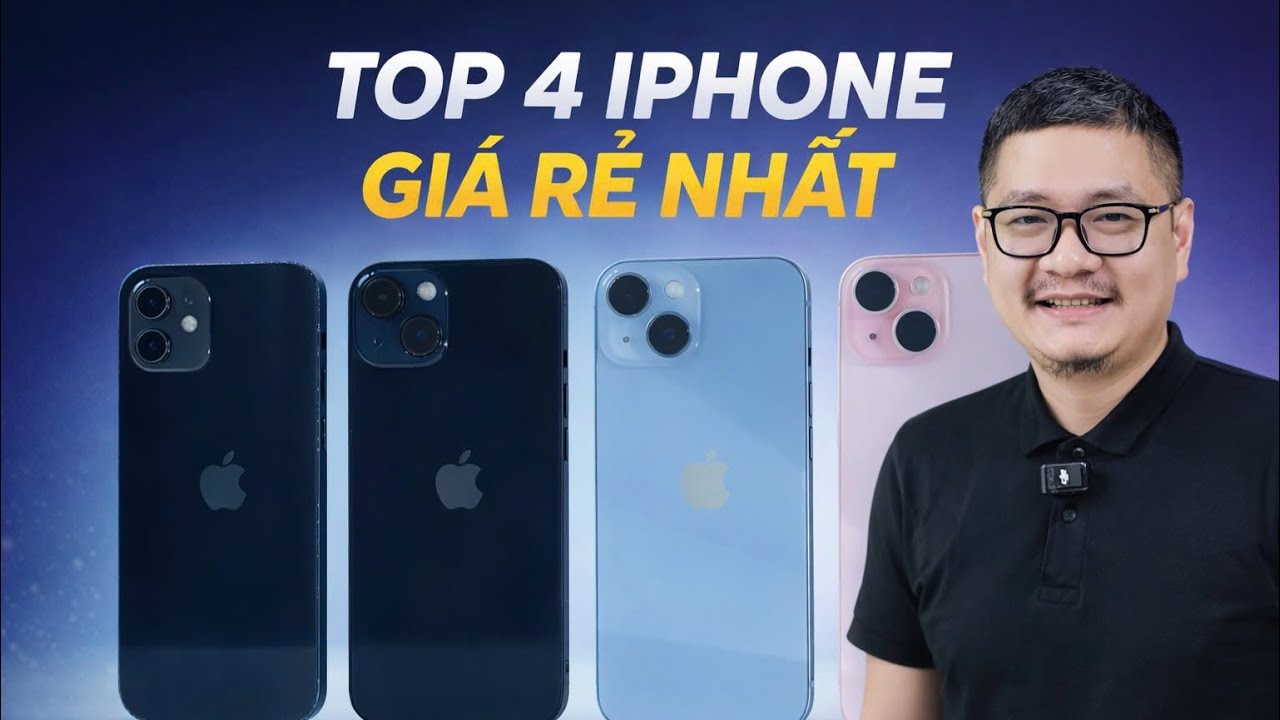 Top 4 iPhone giá rẻ nhất bạn có thể mua được!