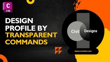 7.4 How to Create Design Profile by Transparent Command in Civil 3d | Transparent Command of profile