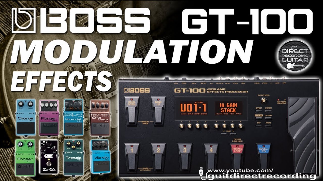 BOSS GT-100 MODULATION - All Effects - Chorus, Phaser, Flanger, Harmonist