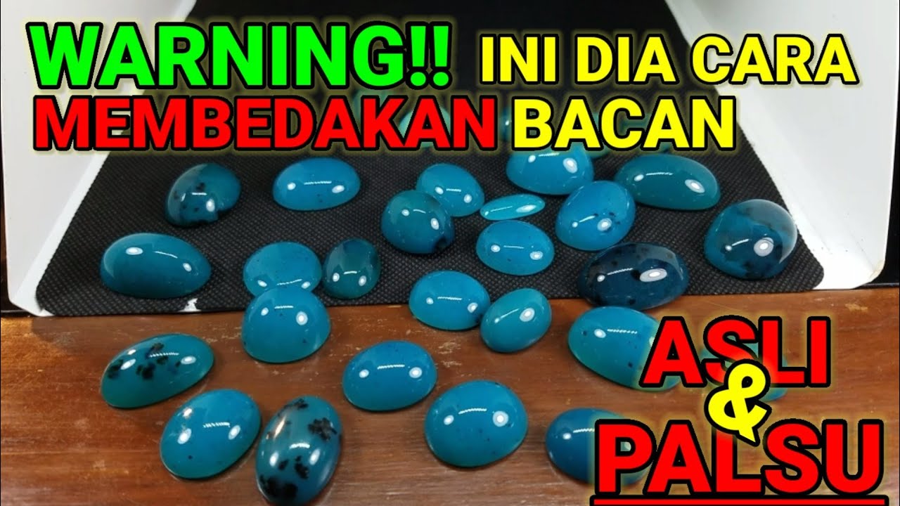 Ini Dia Perbedaan Batu Bacan Asli Dan Palsu
