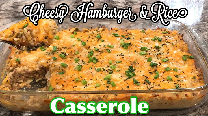 Cheesy Hamburger & Rice Casserole | Easy Recipes F...