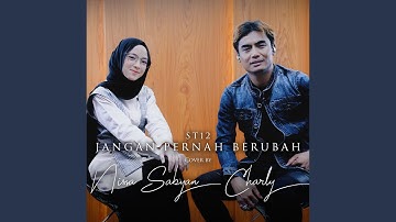 Jangan Pernah Berubah