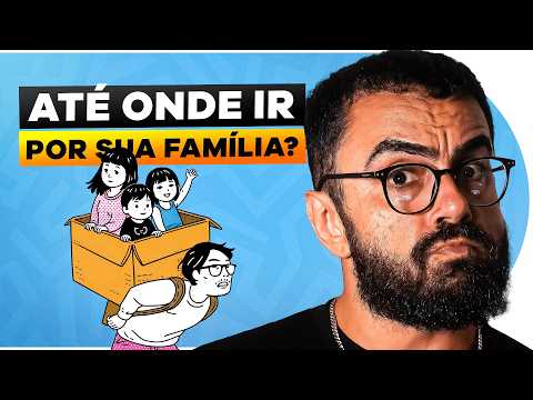 COMO UM HOMEM deve CUIDAR DE SUA FAMÍLIA  | CONVERSAS DIFÍCEIS 088