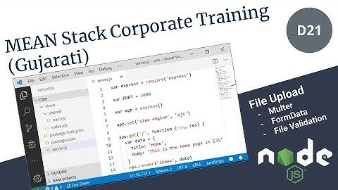 File Upload using NodeJS and Angular (Gujarati) - Day 21 | MEAN Stack Corporate Training