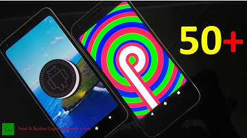 50+ Android P 9.0 (Pie) New Features vs Android Oreo 8.1 (Developer Preview 1)