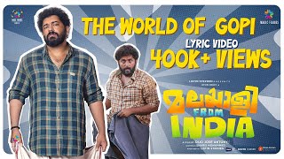 The World of Gopi - Lyrical Video Song | Malayalee From India | Jakes Bejoy | Nivin Pauly|  Dijo