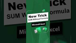 Sum Excel Without Formula New Trick