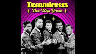 Video thumbnail of "The Dreamlovers - Together [1963] ( Doo Wop) Stereo Mix"