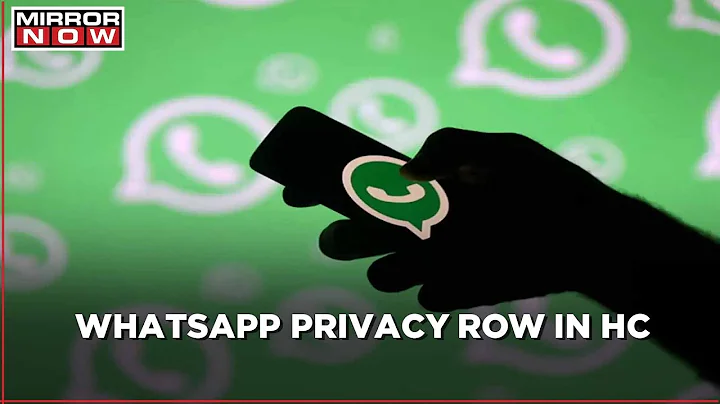 WhatsApp: Contentious privacy update put on hold in High Court