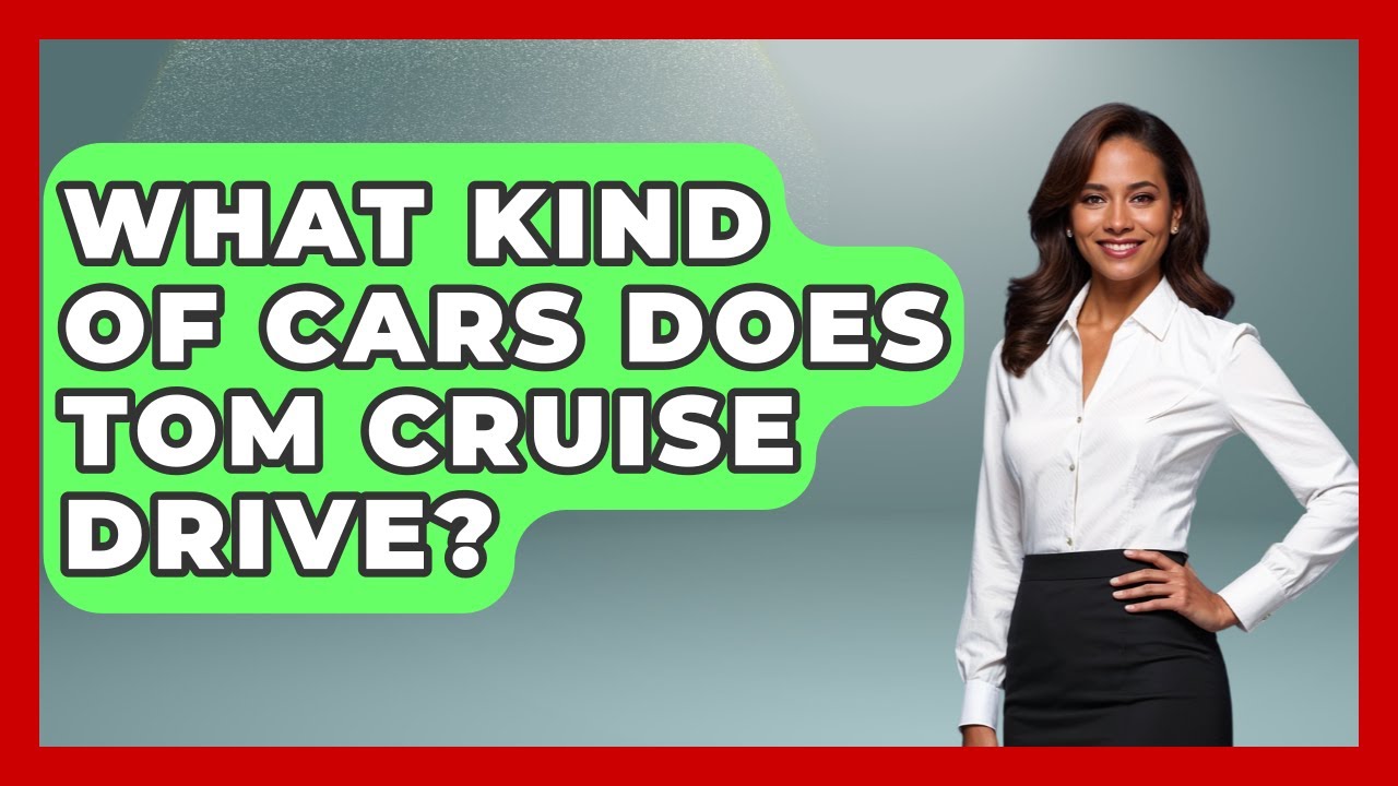 What Kind Of Cars Does Tom Cruise Drive? - The Rich And Famous Files