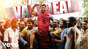 Vaa - Vaa Deal Lyric | Arun Vijay, Karthika Nair, SS Thaman