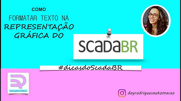 FORMATAÇÃO DE TEXTO NO SCADABR REPRESENTAÇÃO GRÁFICA UTILIZANDO SCRIPT PARA SERVIDOR