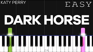 Katy Perry - Dark Horse ft. Juicy J | EASY Piano Tutorial chords