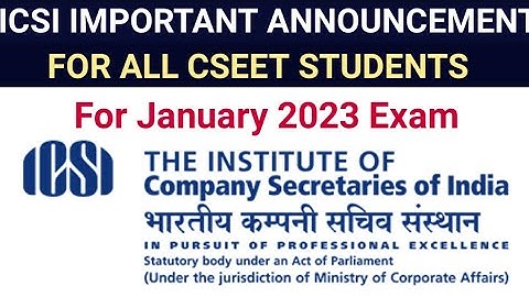 icsi important announcement for all cseet students for January 2023 exam