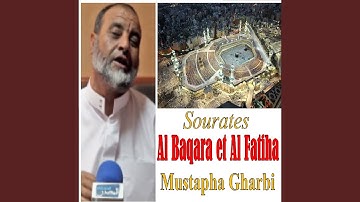 Sourates Al Baqara et Al Fatiha, Pt.1 (Quran)