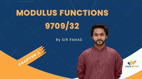 Modulus Functions (URDU LANGUAGE) | A-levels | 9709 | P3 | Shazmaths