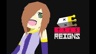 Я Королева!► Reigns |1|