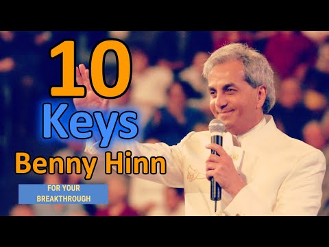 Benny Hinn (Secrets) - 10 Keys For Your Breakthrough