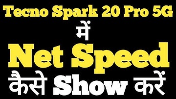 How to show net speed on Tecno Spark 20 Pro || Tecno Spark 20 Pro me net speed kaise show kare ||