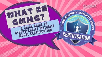 What is CMMC? | A Quick Guide to CMMC | TandT LLC