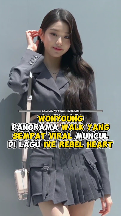 Wonyoung Panorama Walk yang sempat Viral, muncul di lagu IVE Rebel Heart #kpop #shorts
