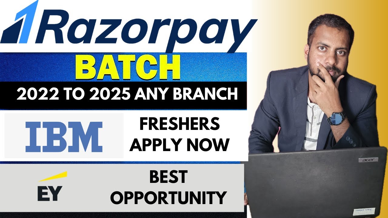 Finally Razorpay Freshers Recruitment Drive Announced | IBM & EY ...