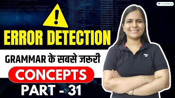 Top 100 Questions - Error Detection (Part-31) English Grammar Nimisha Bansal | Unacademy Bank Exams