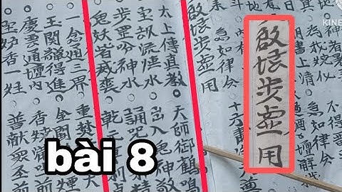 bài 8 : tại ndạng ndồn chản cdáo - bụ hụi nọng | đọc chữ nho dân tộc dao lai châu