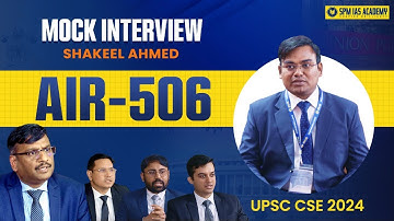 UPSC Topper Shakeel Ahmad AIR 506 | UPSC Mock Interview 2024 | Vijender Chauhan @SPMIASAcademy