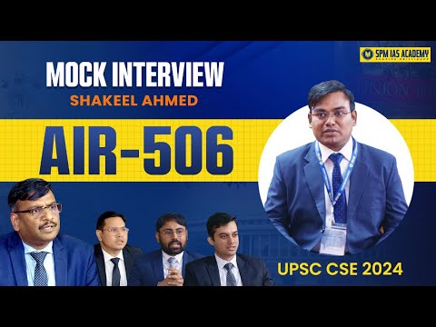 UPSC Topper Shakeel Ahmad AIR 506 | UPSC Mock Interview 2024 | Vijender Chauhan @SPMIASAcademy