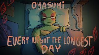 Oyasumi [Rottmnt fic Animatic] Every Night the Longest Day