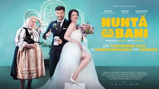 Nuntă pe bani - Trailer Moldova