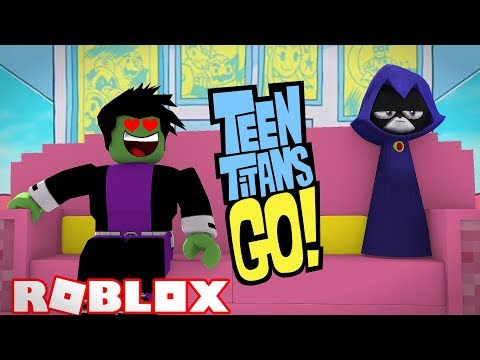 Beast Boy In Love With Raven Teen Titans Go Roblox Teen Titans Go Beast Boy And Raven Youtube - teen titans trigon roblox