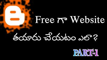 How to Create a Blogger Blog Tutorial in Telugu | PART1