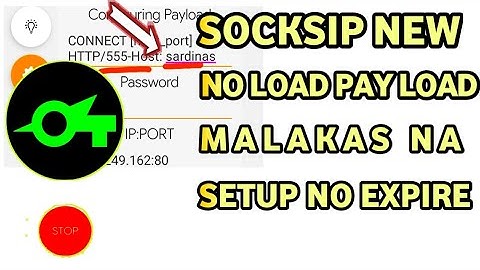 NEW SOCKSIP NO LOAD PAY LOAD SET-UP SUPER FASTER & STABLE NO EXPIRE