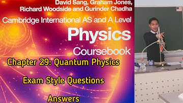 Chapter 29: Quantum Physics|Exam Style Questions|Answers