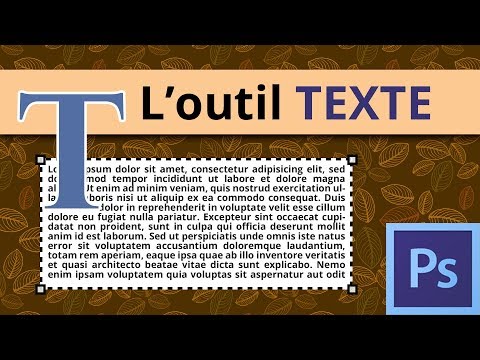 Vidéo: Comment utiliser l'outil Texte dans Photoshop CC ?