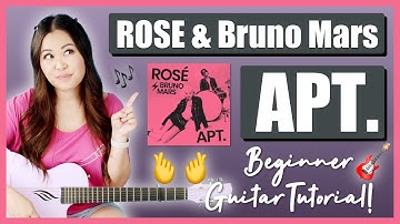 APT. ROSE & Bruno Mars Beginner Guitar Lesson EASY Tutorial 🎸 Chords, Strumming & Printable Guide! 📝