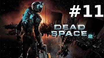 Dead Space 2 Chapter 11: Down in the Mines Walkthrough/Playthrough [No Commentary]