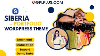 Siberia – Portfolio WordPress Theme Download, Installation and Import Demo Data