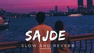 SAJDE K.K. 🎧❤️(slowed Reverbed)Kk last performancekk slowed ReverbedKk slowed ReverbedSajde Kk songs