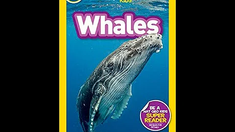 Read with Chimey: National Geographic Kids- Whales read aloud