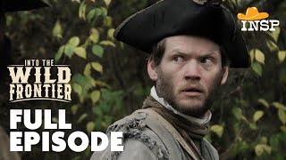 Into the Wild Frontier | Season 3 | Episode 4 | James Harrod: Kentucky's Founding Father